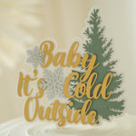 Baby It's Cold Outside Cake Topper - Winter Forest Baby Shower Decor