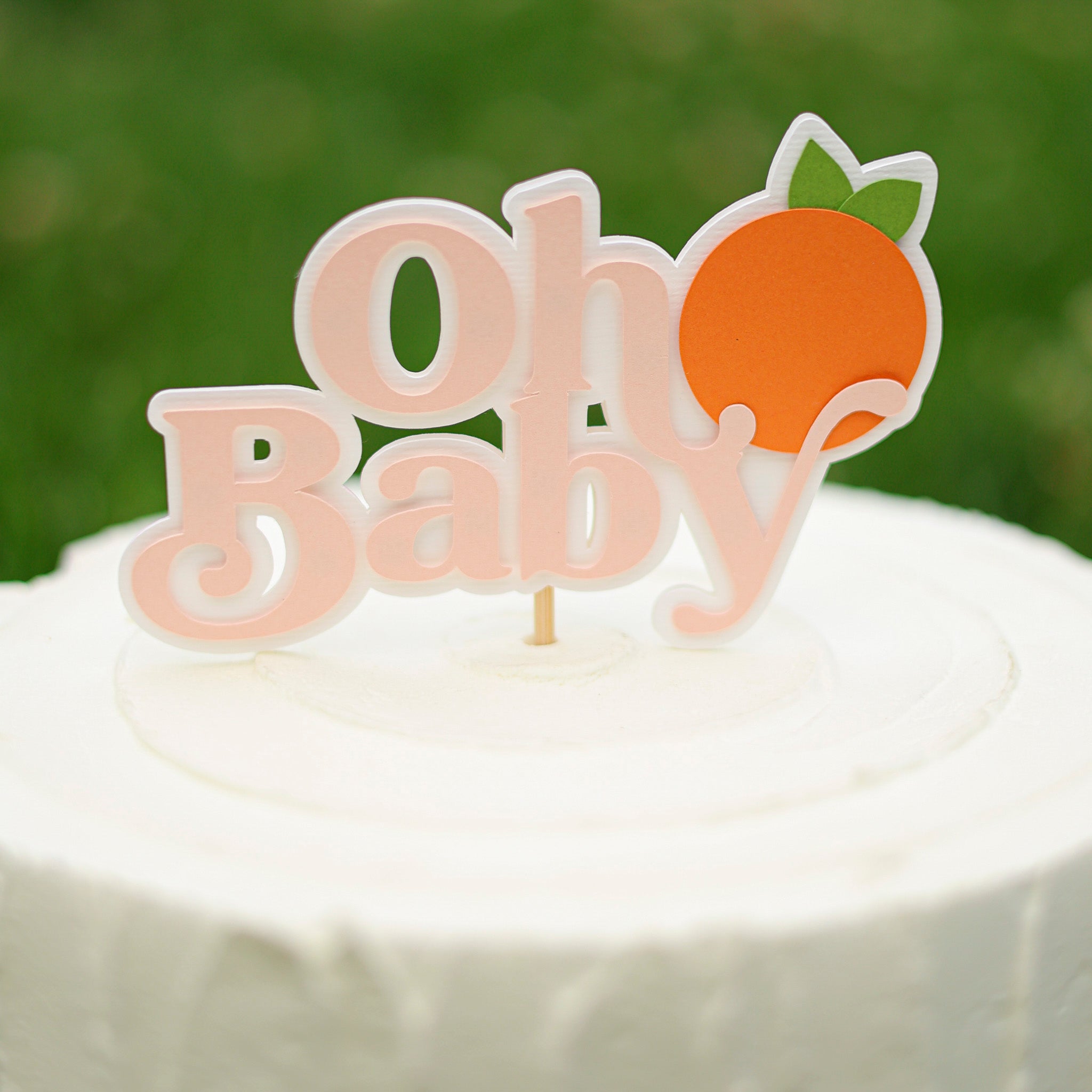 Little Cutie Oh Baby Cake Topper - Clementine Citrus Baby Shower Decor